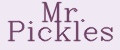 Mr. Pickles