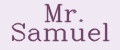 Mr. Samuel
