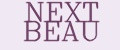 NEXT BEAU