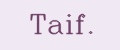 Taif.