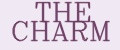 THE CHARM
