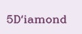 5D'iamond