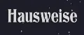 Hausweise