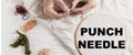 Punch Needle