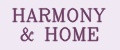 HARMONY&HOME