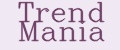 Trend mania