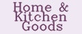 Home&Kitchen Goods