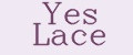 yes lace