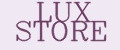lux store