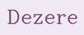 DEZERE