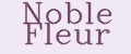 Noble Fleur