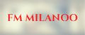 FM MILANOO