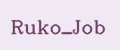 Ruko_Job