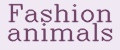 Fashion animals