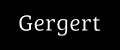 Gergert