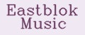 Eastblok Music
