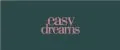 Easy Dreams