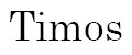 TIMOS
