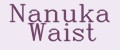 Nanuka Waist