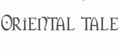 Oriental tale