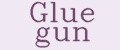 Glue Gun