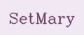 SetMary