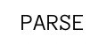 PARSE
