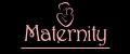 Maternity