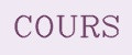 Cours
