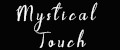 Mystical Touch