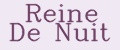 Reine De Nuit