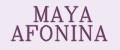 MAYA AFONINA