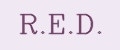 R.E.D.