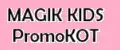 MAGIK KIDS-PromoKOT