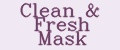 Clean&Fresh Mask