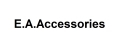 E.A.Accessories