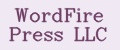 WordFire Press LLC