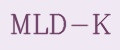 MLD-K
