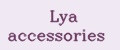 Lya accessories