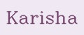 Karisha