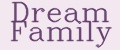 Dream Family