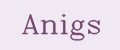 Anigs