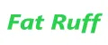 FAT RUFF