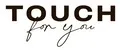 Touch For You
