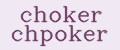 choker chpoker