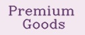 Premium Goods
