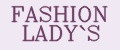 FASHION LADY`S
