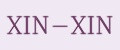 XIN-XIN
