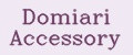 Domiari Accessory