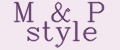 M&P style